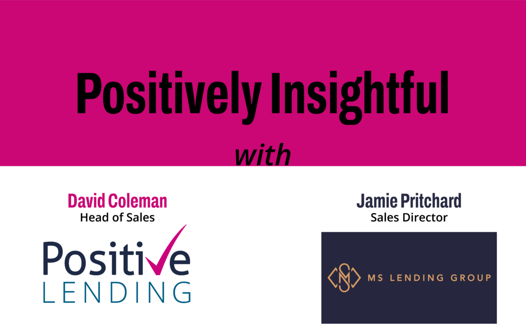 Positively Insightful with MS Lending Group
