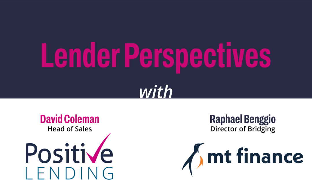 Lender Perspectives with MT Finance