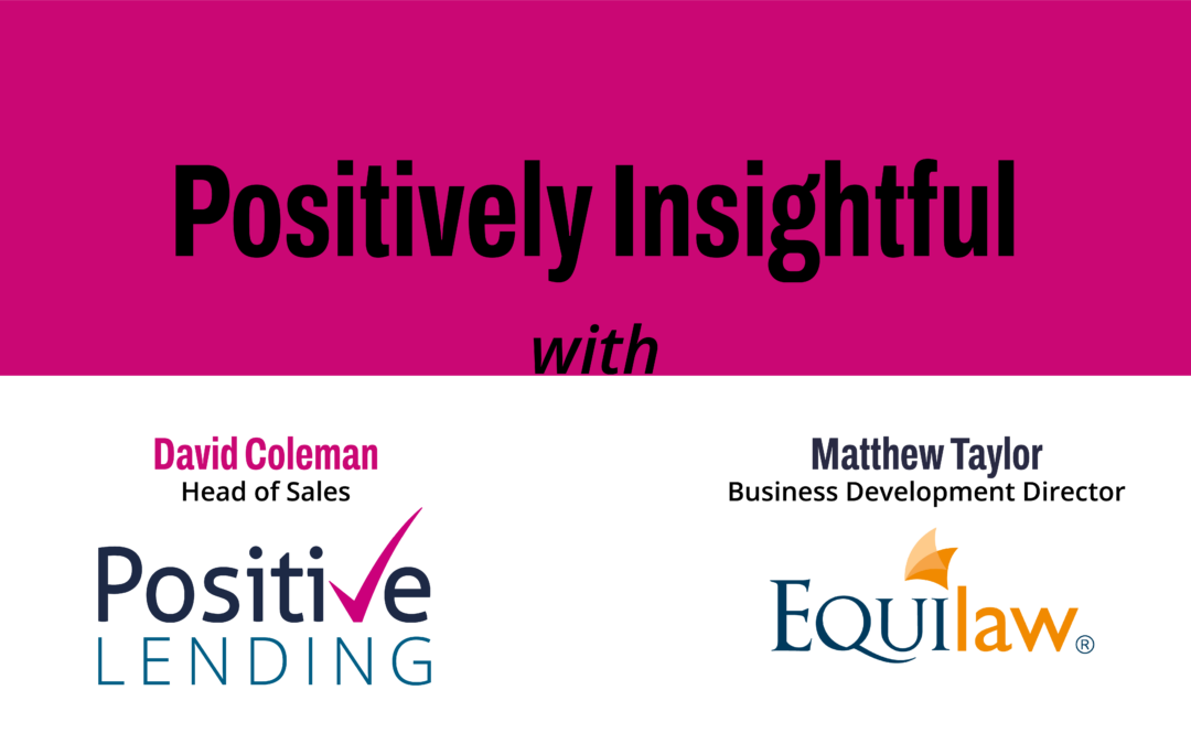 Positively Insightful with Equilaw
